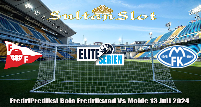 Prediksi Bola Fredrikstad Vs Molde 13 Juli 2024